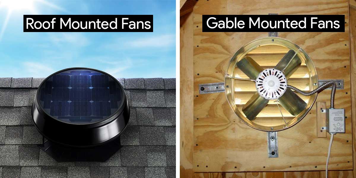 Roof Mounted Vs Gable Mounted Fans