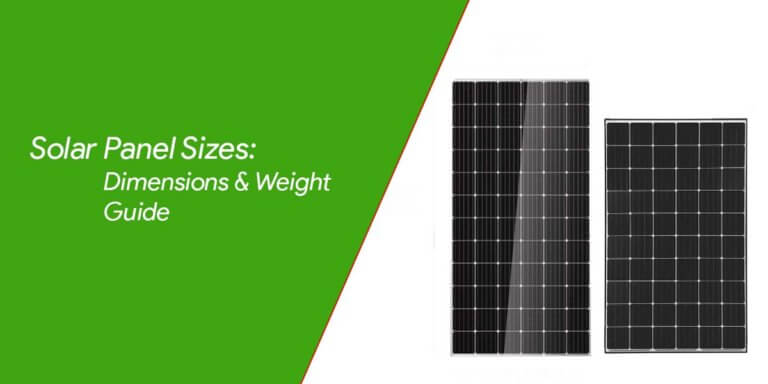 Solar Panel Size | Solar Panel Dimensions and Weight Guide
