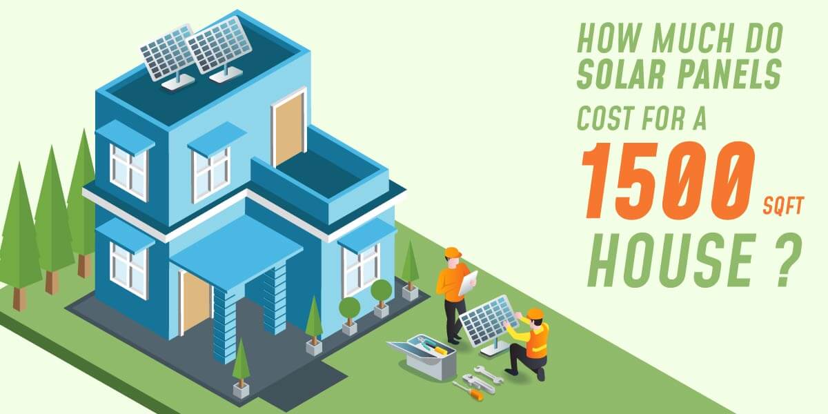 How Much Do Solar Panels Cost For A 1500 Square Foot House Helius Hub 1590