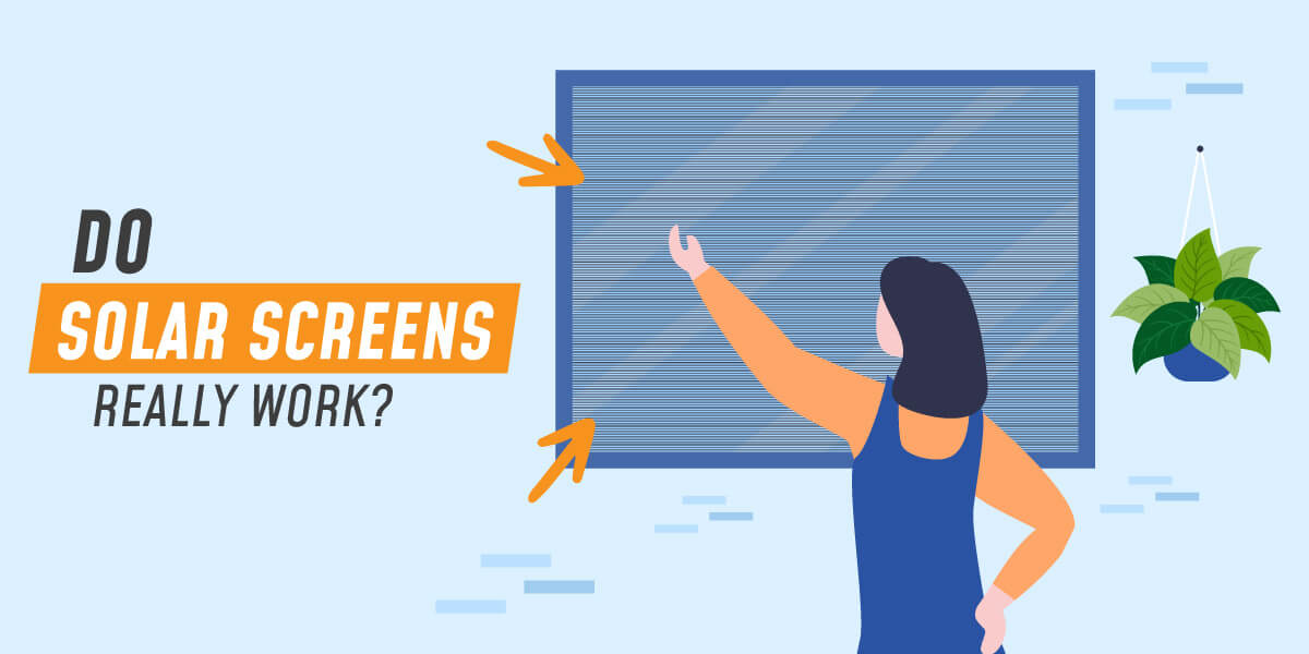 do solar screens really work