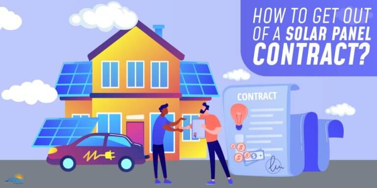How To Get Out Of A Solar Panel Contract?