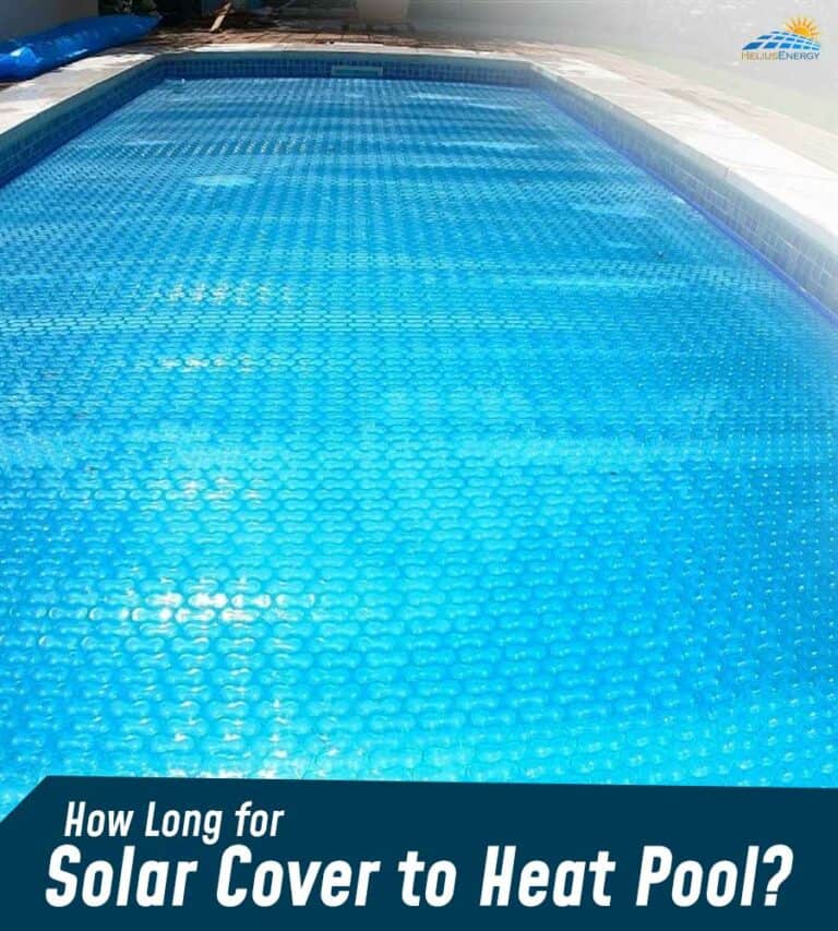 How Fast Does A Solar Cover Heat A Pool? Helius Hub