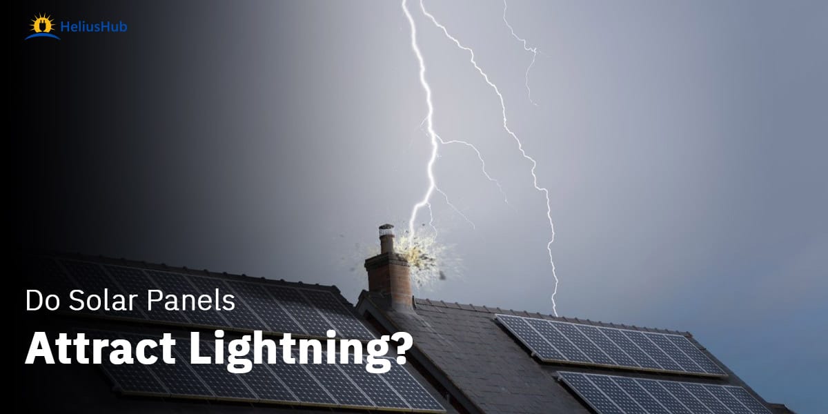 Do Solar Panels Attract Lightning